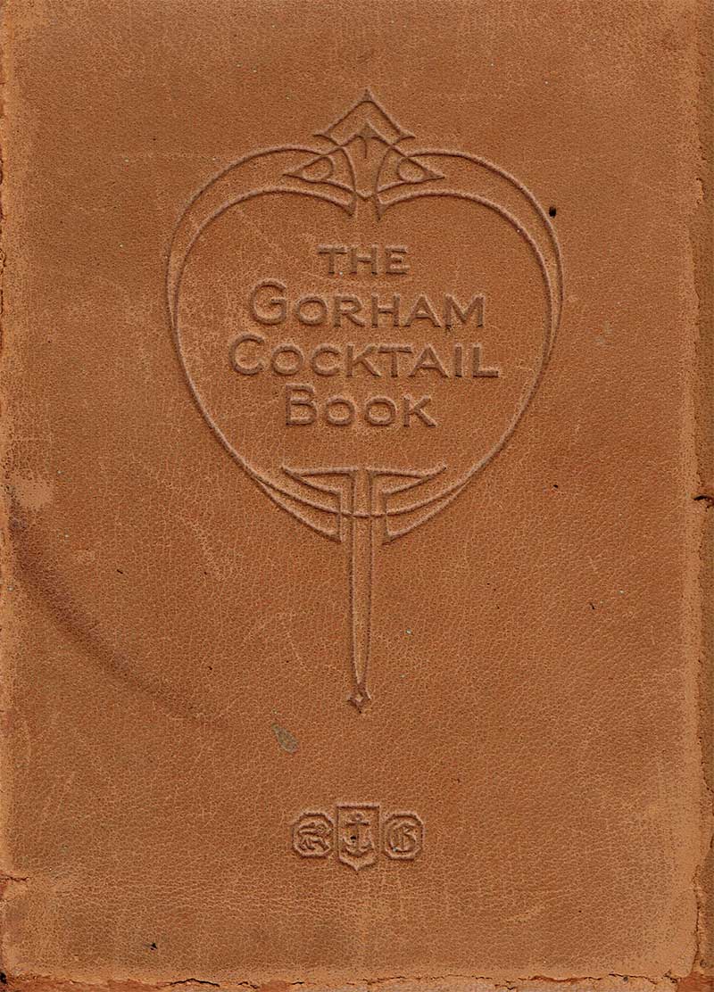 The Gorham Cocktail Book (1905)