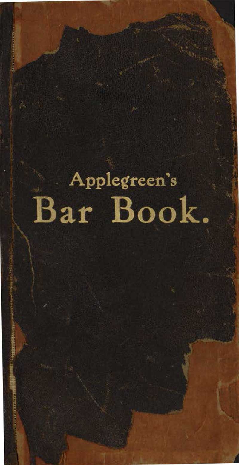 Applegreen's Bar Book or How To Mix Drinks (1909)