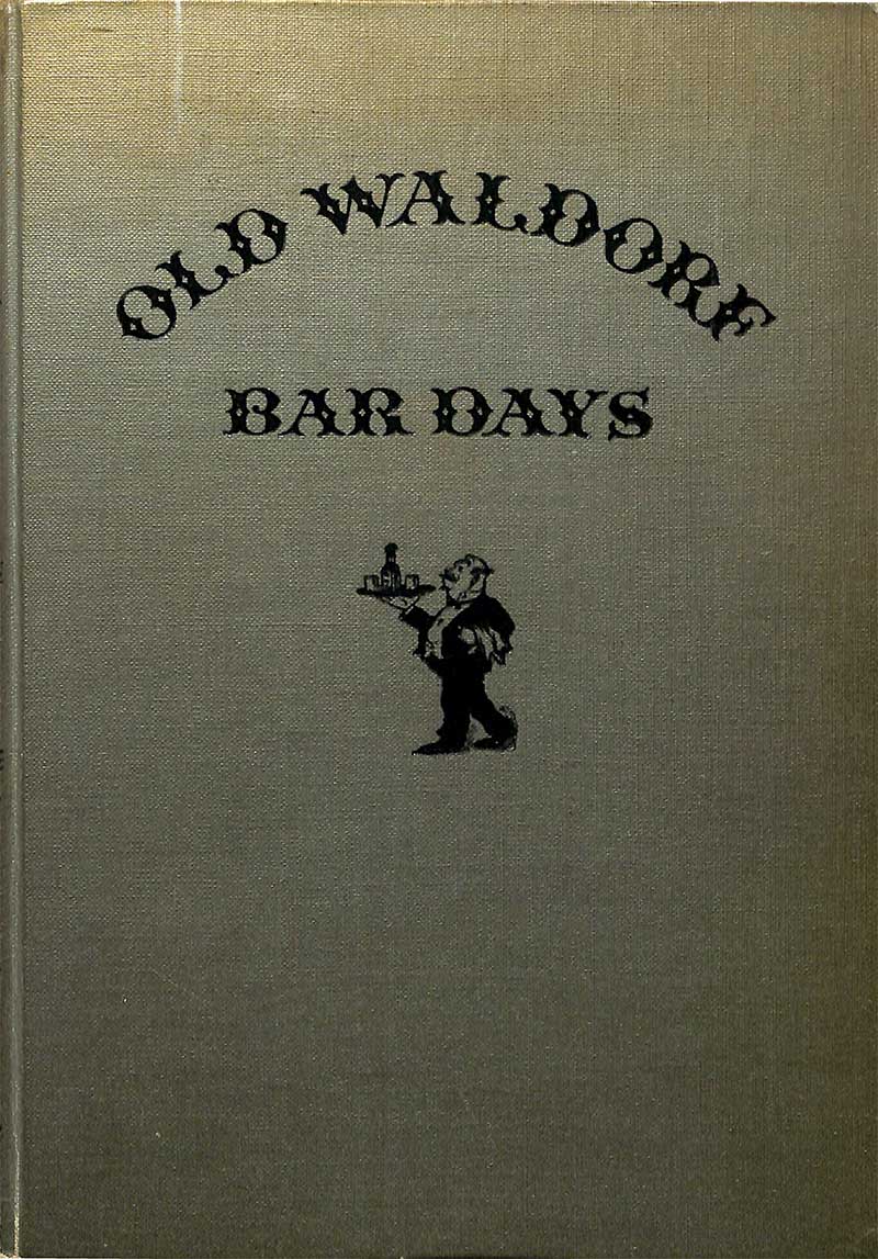 Old Waldorf Bar Days (1931)